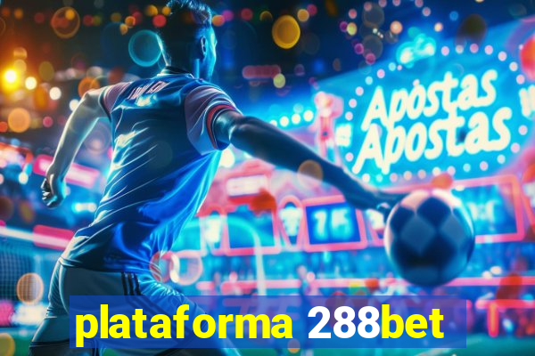 plataforma 288bet